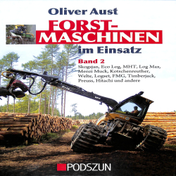 Forstmaschinen im Einsatz Band 2