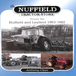 The Nuffield Tractor Story Volume Two