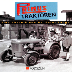 Primus Traktoren - Eine Chronik