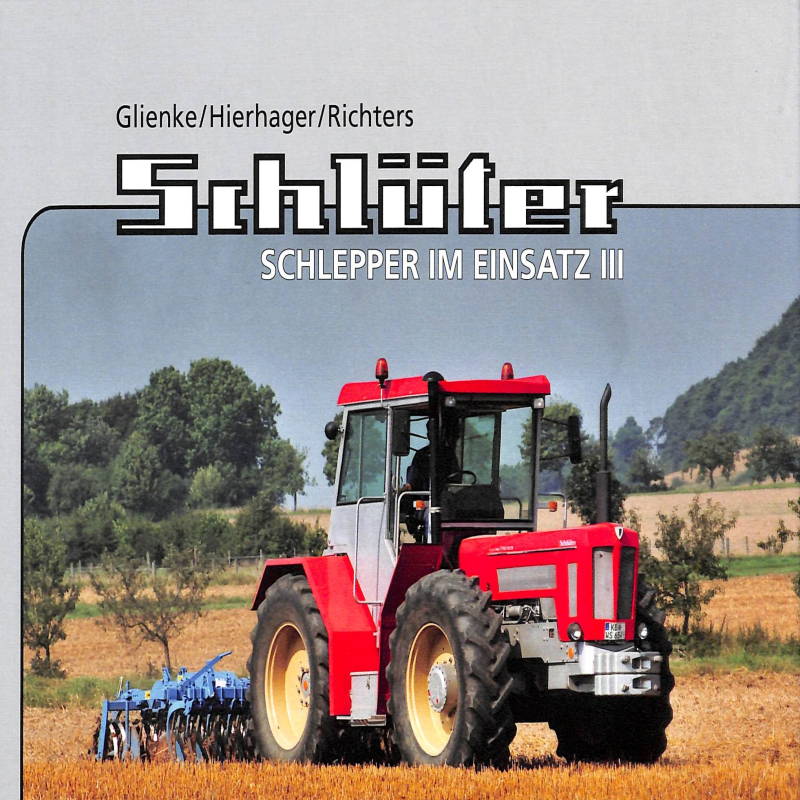 Schluter Schlepper im Einsatz III