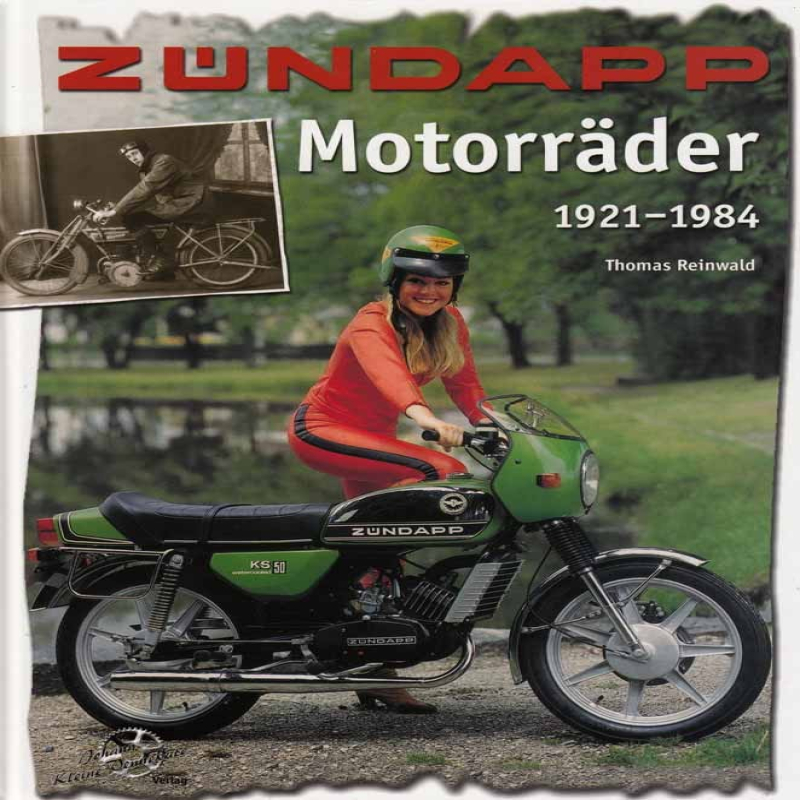 Zündapp Motorrader 1921-1984