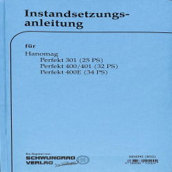 Instandsetzungsanleitung Hanomag-Radschlepper Perfekt, handleiding, gebruiksaanwijzing, bediening