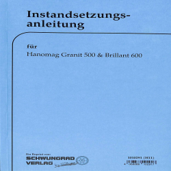 Instandsetzungsanleitung Hanomag-Radschlepper Granit500, Brillant600, handleiding