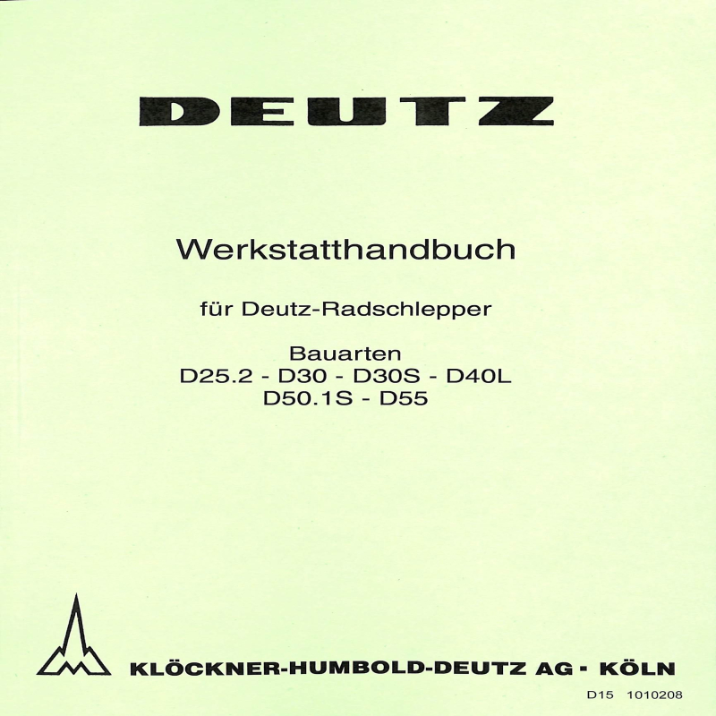 Deutz Werkstatthandbuch für Deutz-Radschlepper, werkplaats handboek