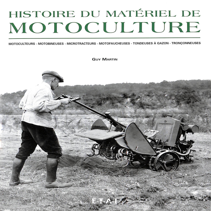Histoire du matériel de Motoculture
