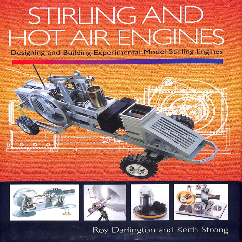 Stirling and Hot Air Engines 