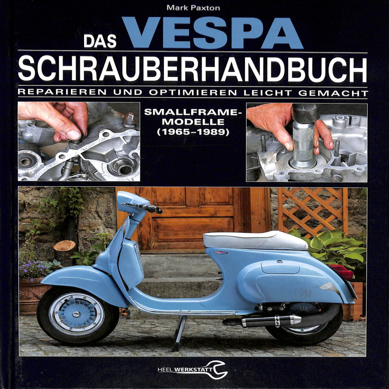 Das Vespa Schrauberhandbuch  Vespa Reparatieboek
