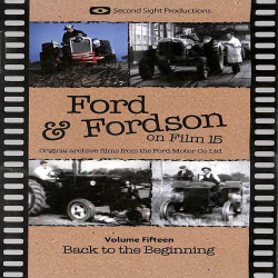 Ford and Fordson On Film Vol. 15 - Back to the Beginning
