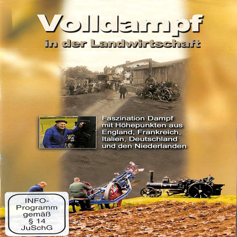 Volldampf in der Landwirtschaft