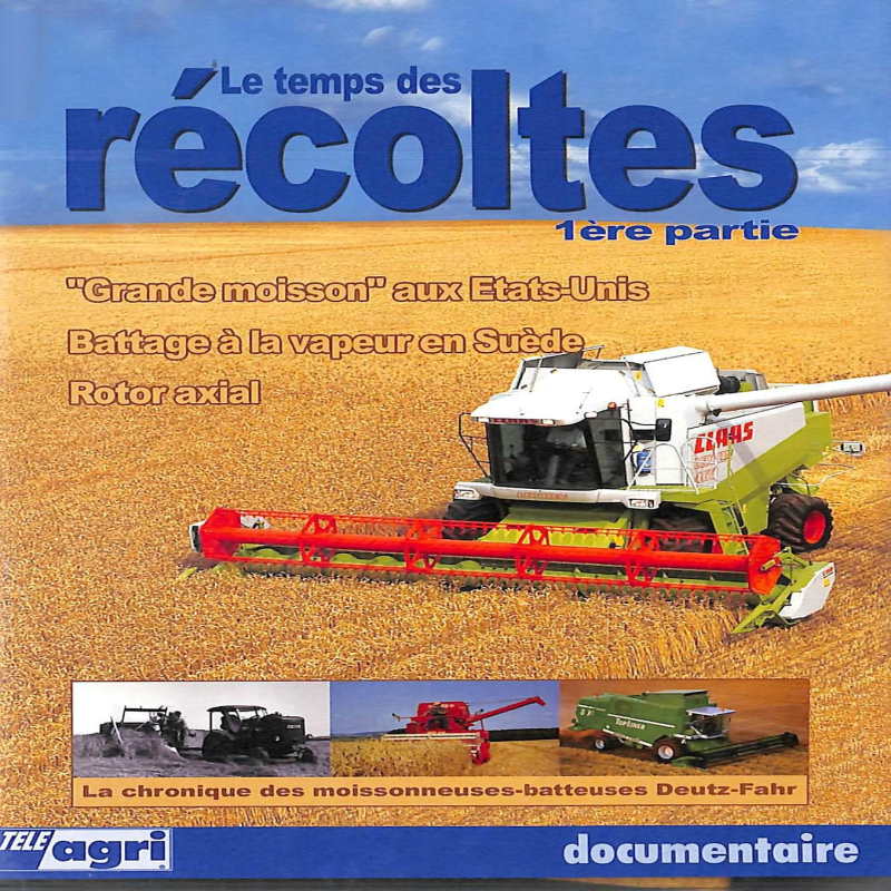 Le temps des récoltes deel 1