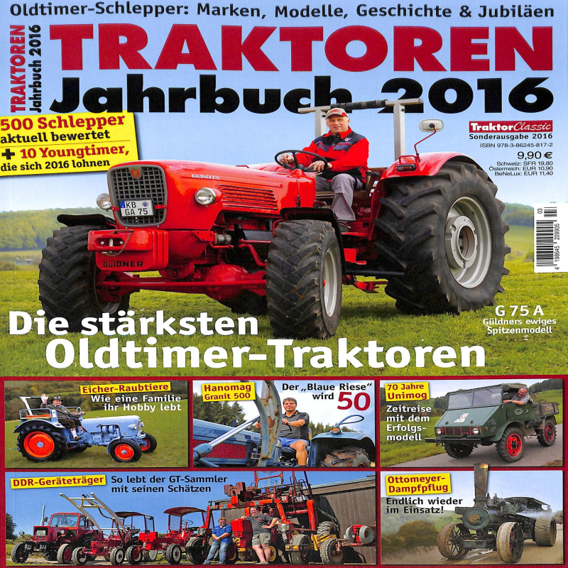 Traktoren Jahrbuch 2016  - Traktor Classic Sonderausgabe 2016