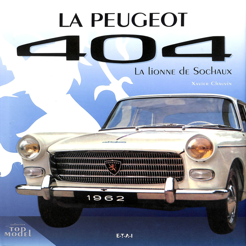 La Peugeot 404 La lionne de Sochaux