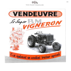 Tracteurs Vendeuvre - Toute une histoire