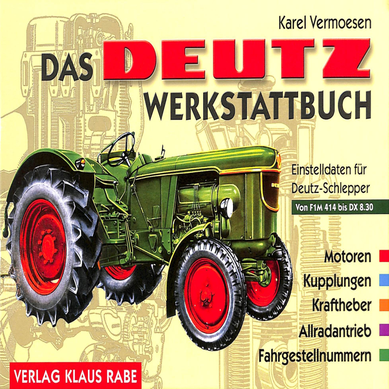 Das Deutz Werkstattbuch