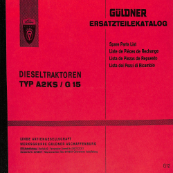 Güldner Ersatzteilliste Dieseltraktoren Type  G 15/A2KS