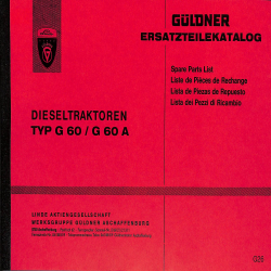 Ersatzteilliste Güldner Dieseltraktoren Type  G 60/G 60 A
