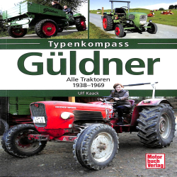 Güldner - Alle Traktoren 1938-1969
