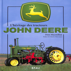 L'Héritage des Tracteurs John Deere