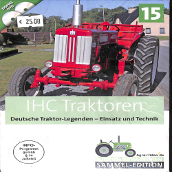 IHC Traktoren Deutsche TRaktor Legenden - Einsatz und Technik