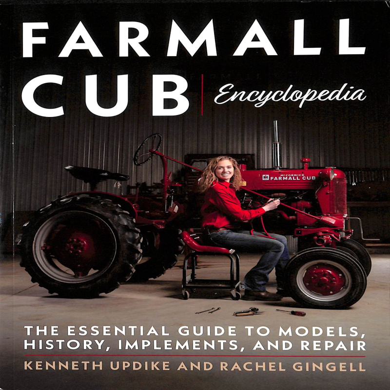 Farmall Cub Encyclopedia
