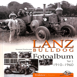 Lanz Bulldog Fotoalbum Teil 2  1910-1960