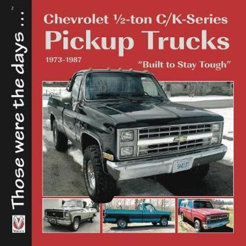 Chevrolet Pickup Trucks 1973-1987