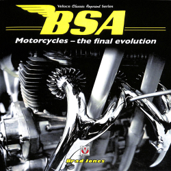 BSA Motorcycles - the final evolution
