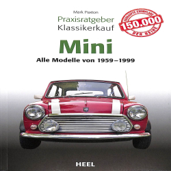 Praxisratgeber Klassikerkauf: Mini Alle Modelle von 1959-1999