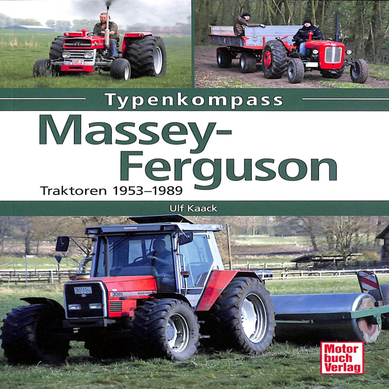 Massey Ferguson - Traktoren 1953-1989
