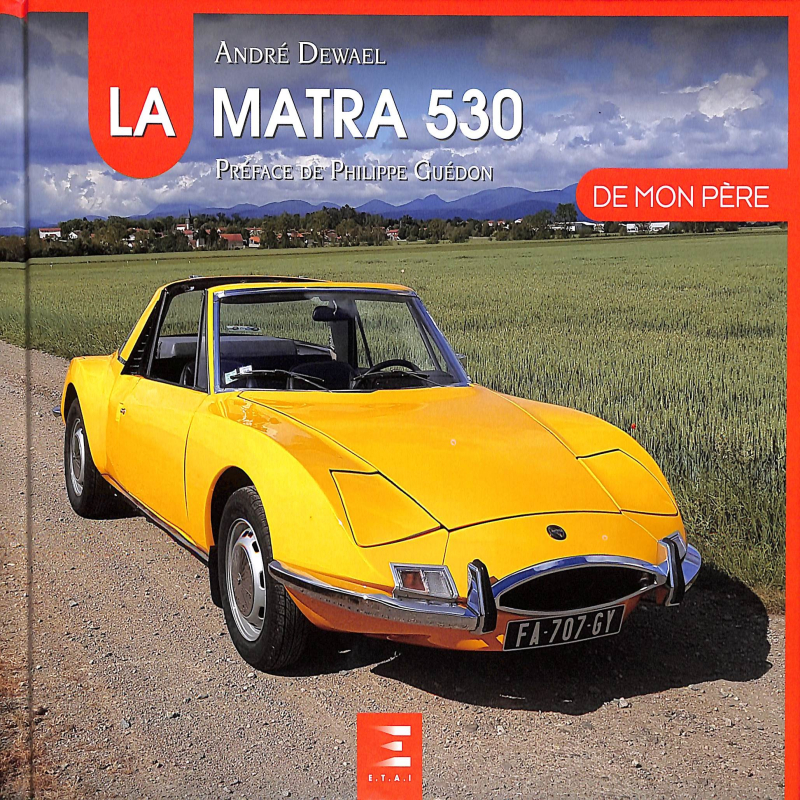 La Matra 530 de mon Père