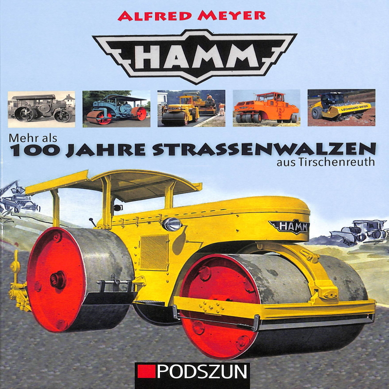Hamm 100 Jahre Straßenwalzen