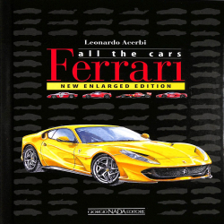 FERRARI ALL THE CARS New enlarged edition