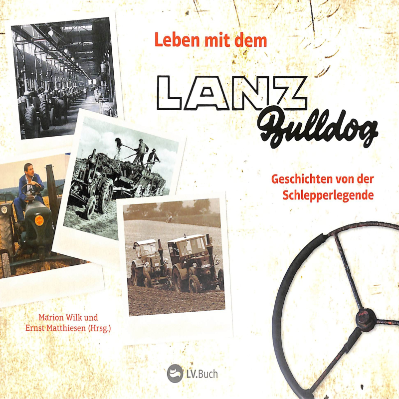 Leven met de Lanz Bulldog