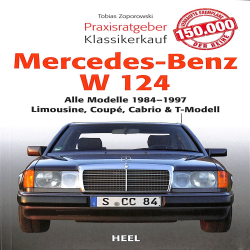 Mercedes Benz W 124 Alle Modelle von 1984-1997 - Limousine, Coupé, Cabrio & T-Modell