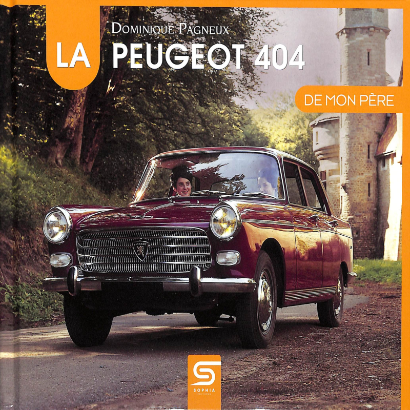 LA PEUGEOT 404 DE MON PERE