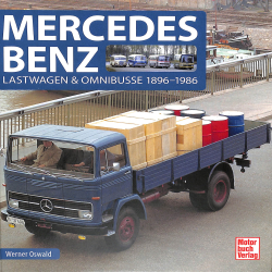 Mercedes-Benz Lastwagen & Omnibusse 1896-1986