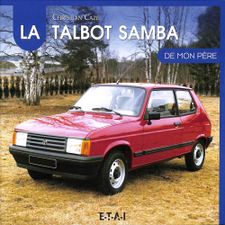 La Talbot Samba de mon père