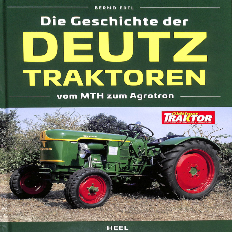 Die Geschichte der Deutz Traktoren